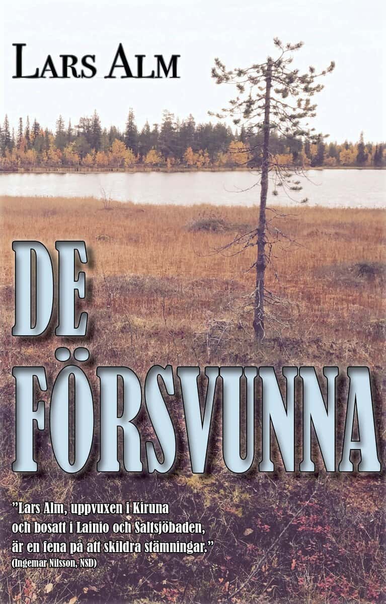 Lars Alm : De försvunna