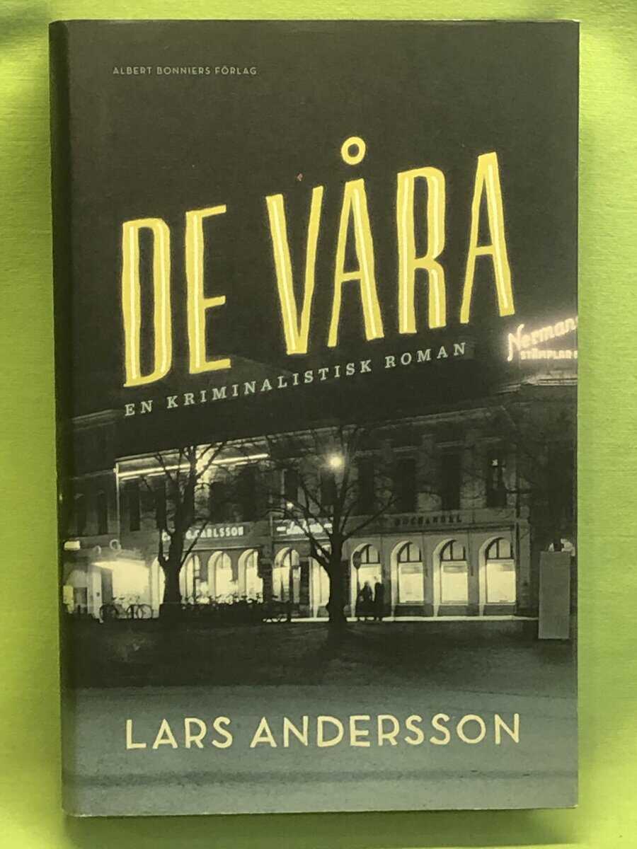 Lars Andersson : De våra