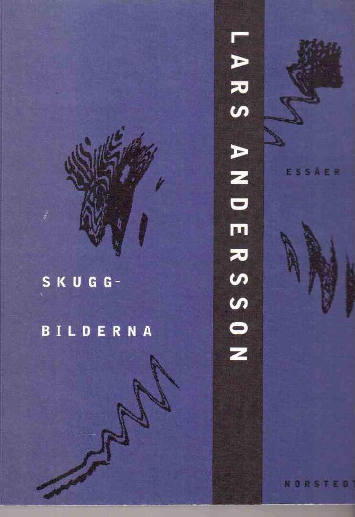 Lars Andersson : Skuggbilderna