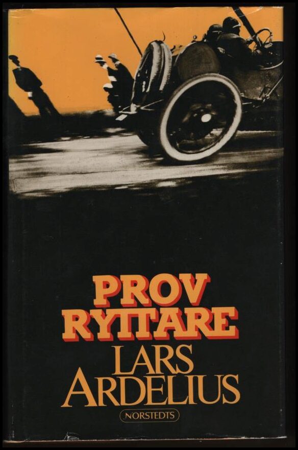 Lars Ardelius : Provryttare