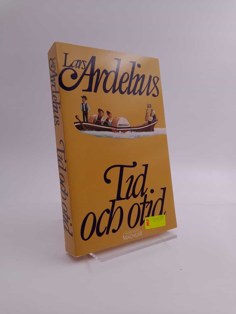 Lars Ardelius : Tid och otid