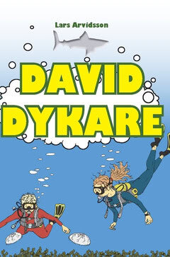 Lars Arvidsson : David Dykare