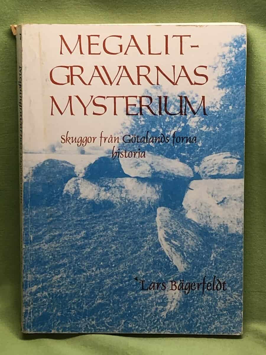Lars Bägerfeldt : Megalitgravarnas mysterium