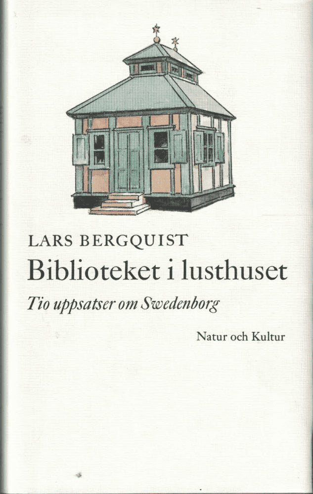 Lars Bergquist : Biblioteket i lusthuset