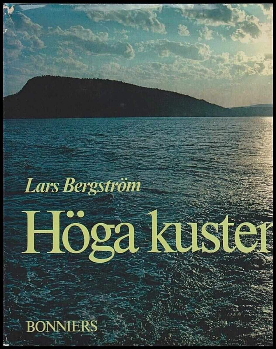 Lars Bergström : Höga kusten