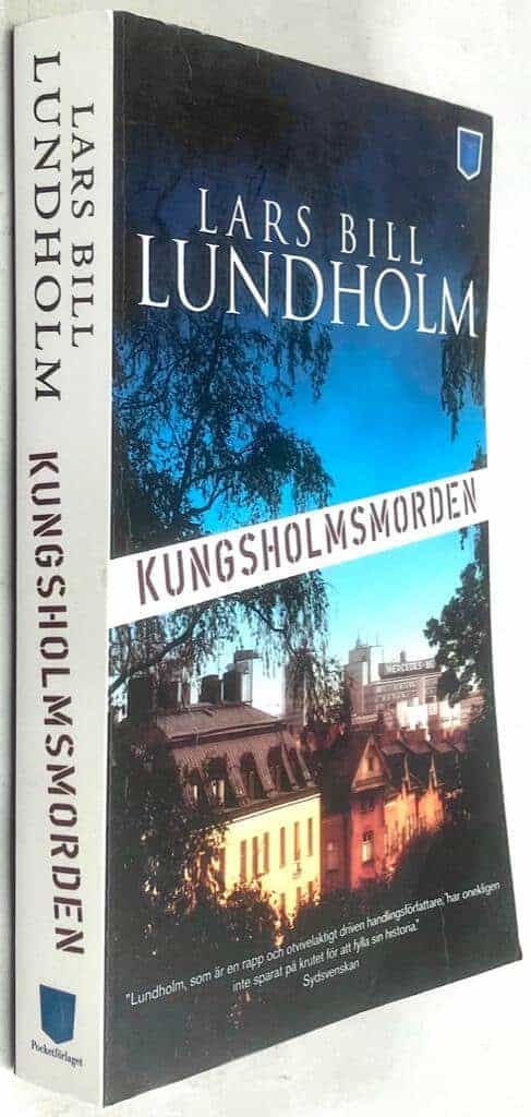 Lars Bill Lundholm : Kungsholmsmorden - Axel Hake - Bok 3