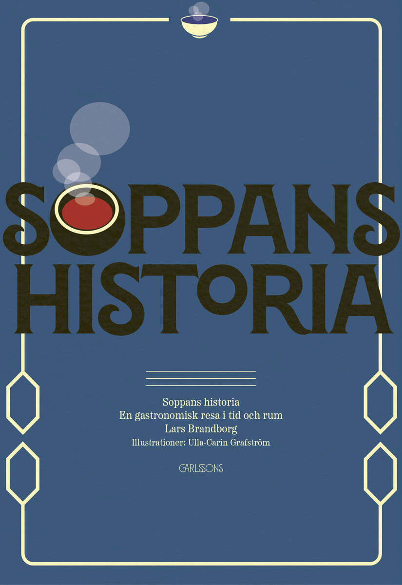 Lars Brandborg : Soppans historia