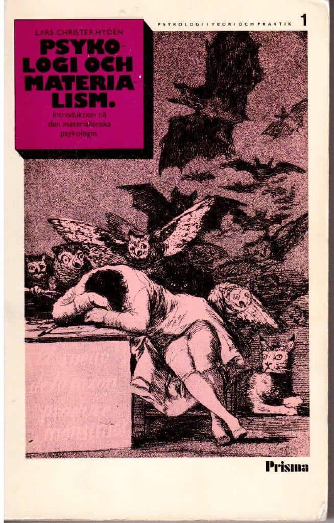 Lars-Christer Hydén : Psykologi och materialism. Introduktion till den materialistiska psykologin