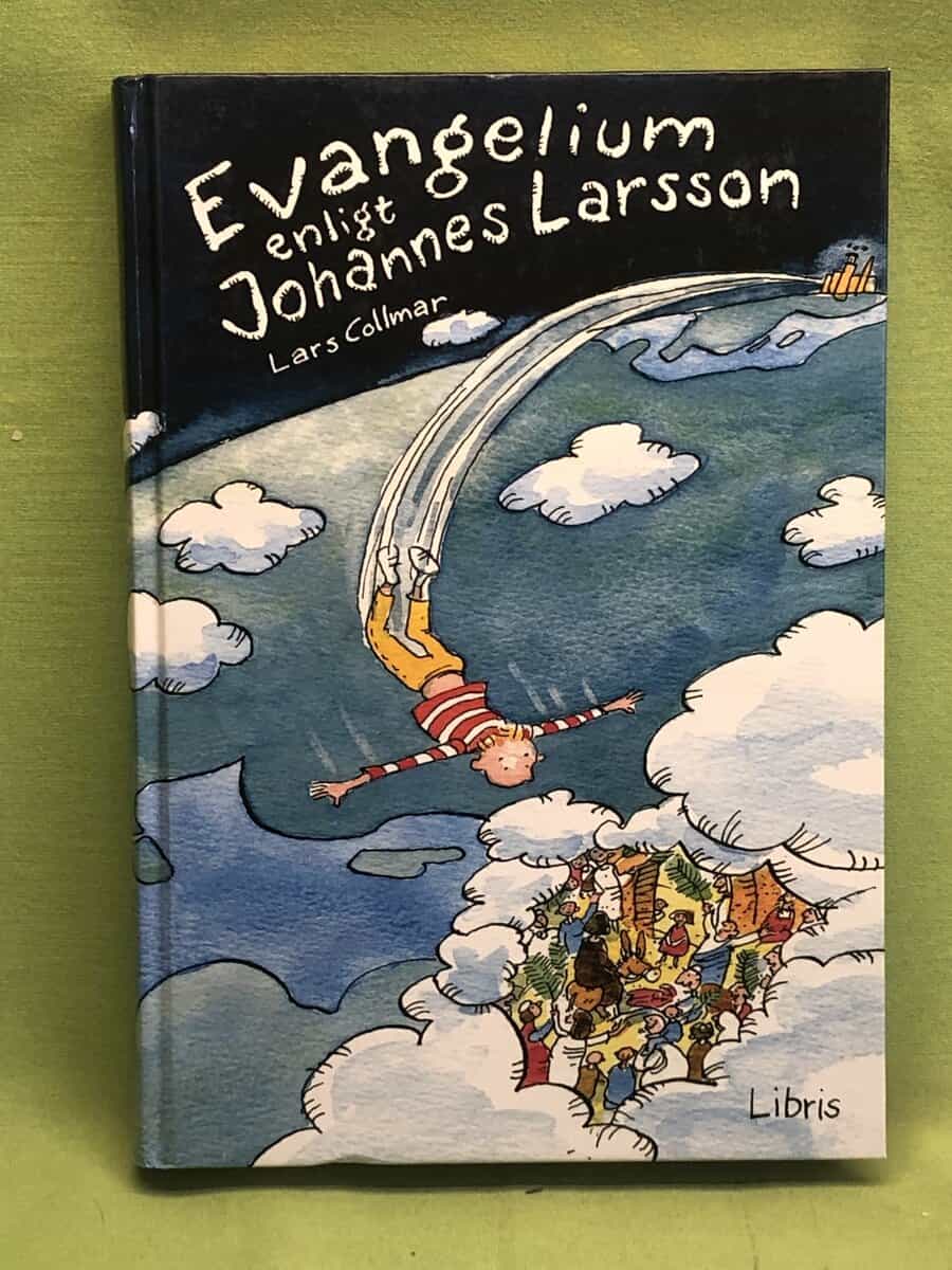Lars Collmar : Evangelium enligt Johannes Larsson