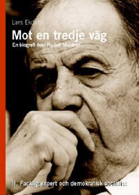 Lars Ekdahl : Mot en tredje väg