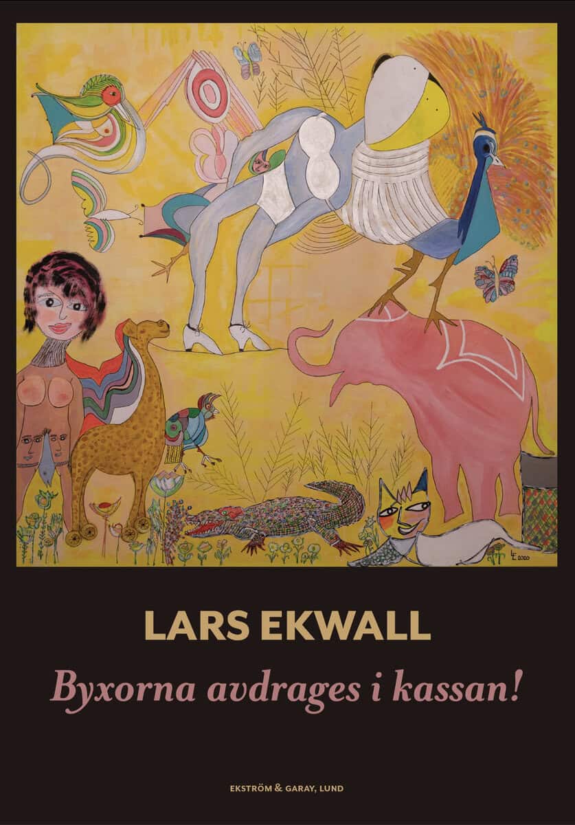 Lars Ekwall : Byxorna avdrages i kassan