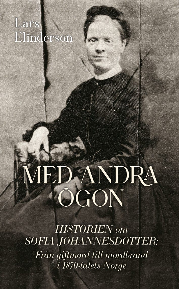 Lars Elinderson : Med andra ögon