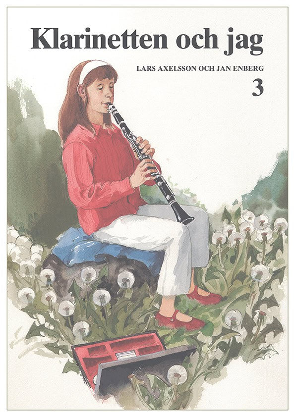 Axelsson, Lars ; Enberg, Jan : Klarinetten och Jag 3
