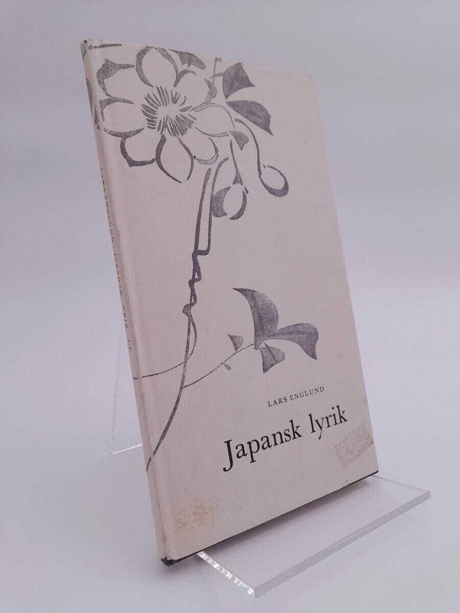 Lars Englund : Japansk lyrik för tusen år sedan