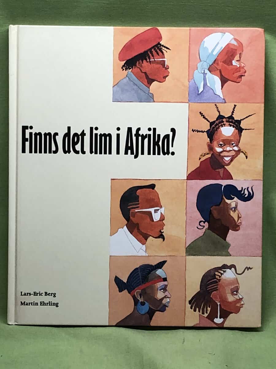Lars-Eric Berg : Finns det lim i Afrika?