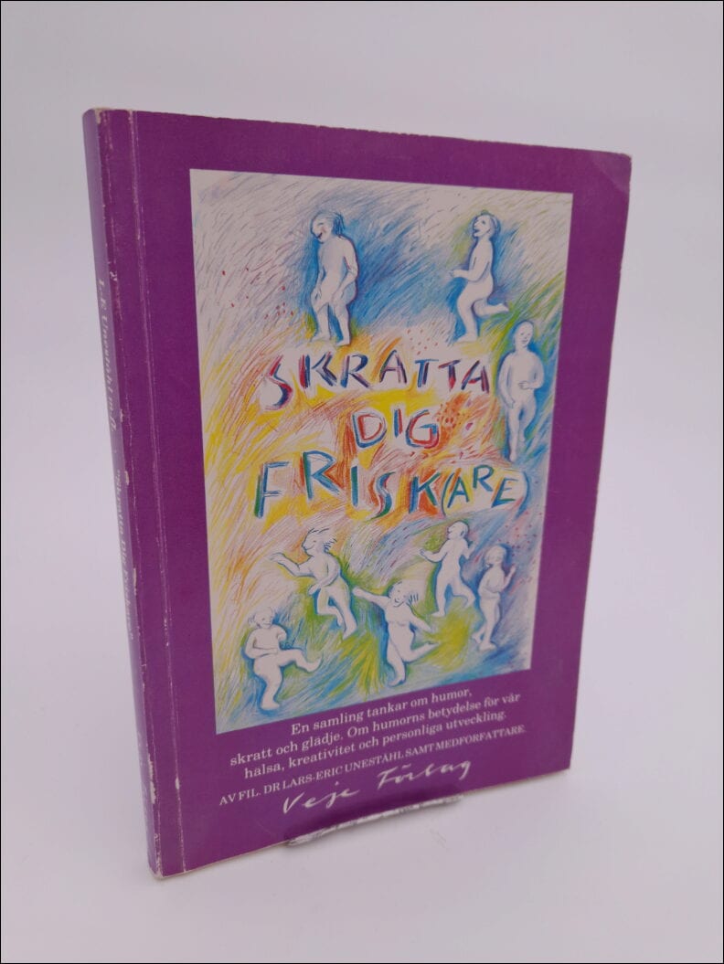 Lars-Eric Uneståhl : Skratta dig friskare