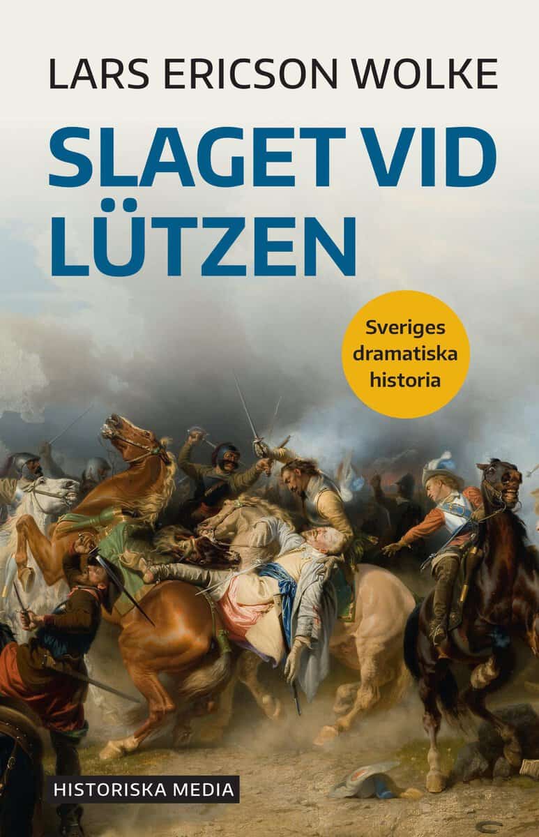 Lars Ericson Wolke : Slaget vid Lützen