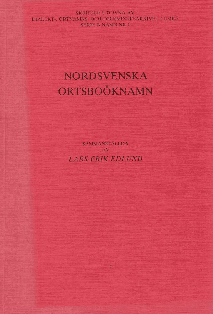 Lars-Erik Edlund : Nordsvenska ortsboöknamn