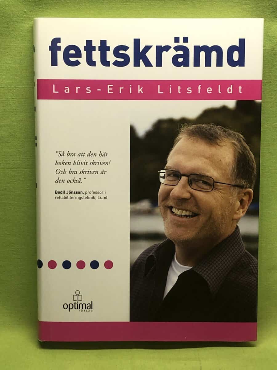 Lars-Erik Litsfeldt : Fettskrämd
