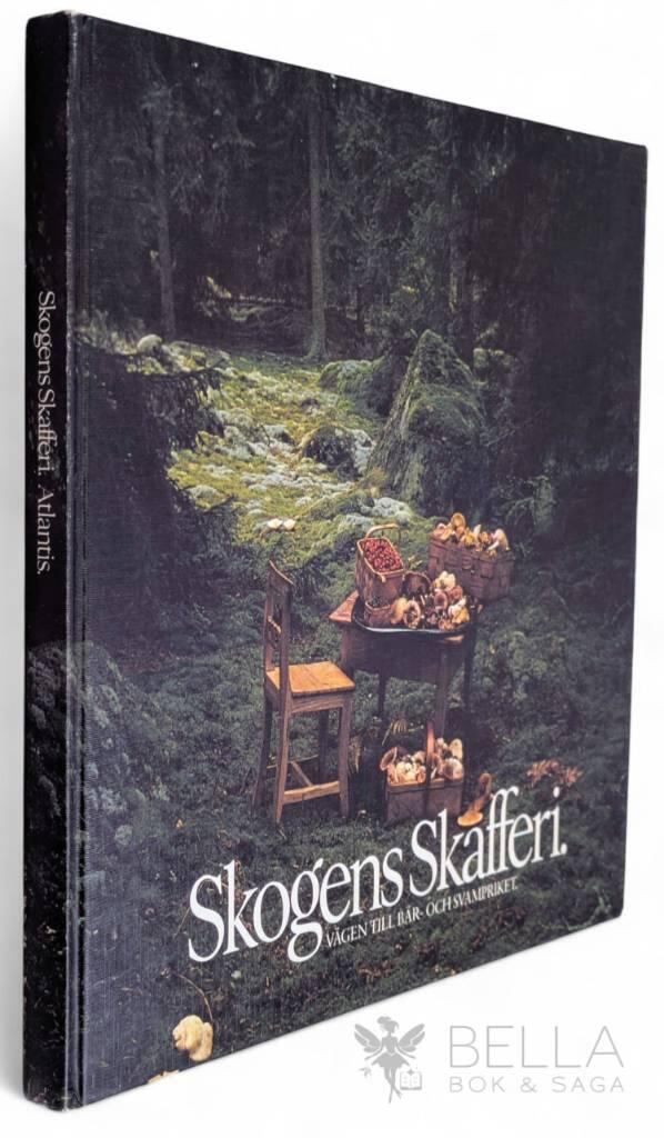Lars Falk : Skogens skafferi