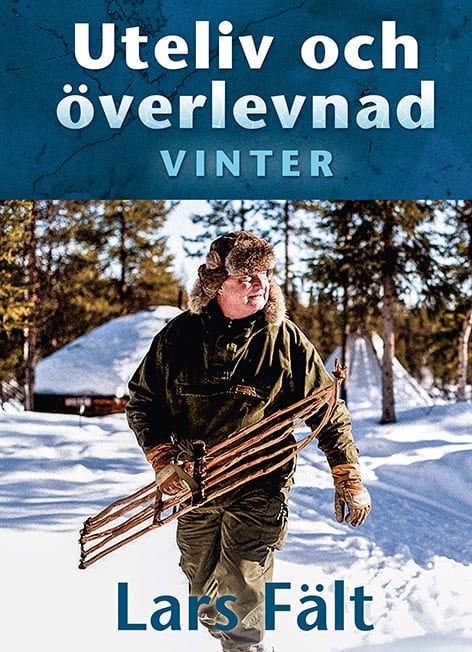 Lars Fält : Uteliv och överlevnad : Vinter