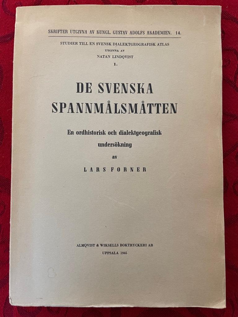 Lars Forner : De svenska spannmålsmåtten