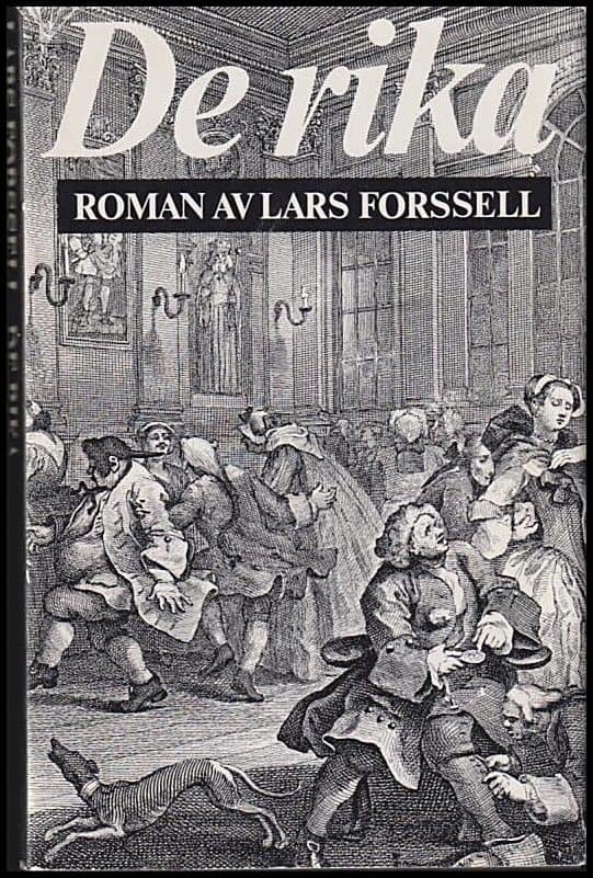 Lars Forssell : De rika