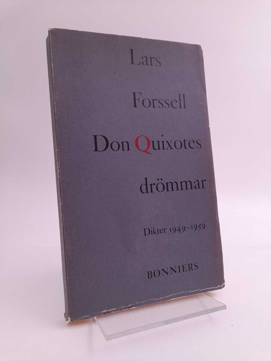Lars Forssell : Don Quixotes drömmar