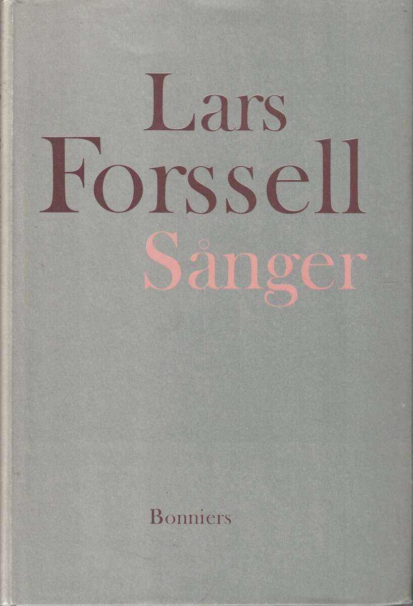 Lars Forssell : Sånger