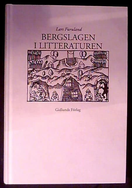 Lars Furulad : Bergslagen i litteraturen