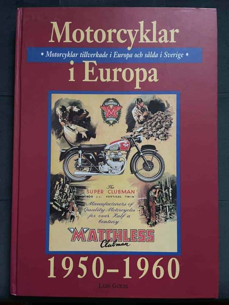 Lars Golbe : Motorcyklar i Europa