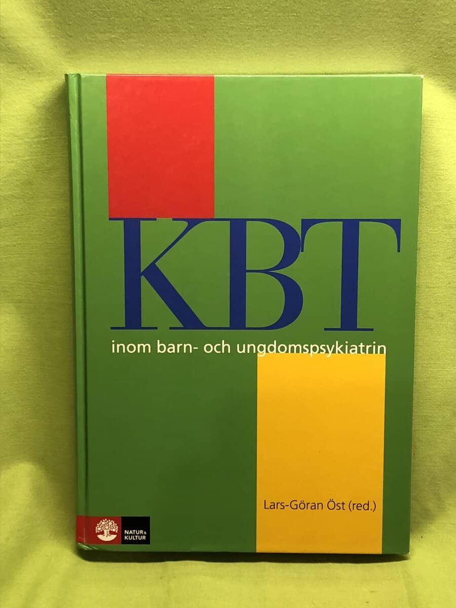 Lars-Göran Öst : KBT inom barn- och ungdomspsykiatrin