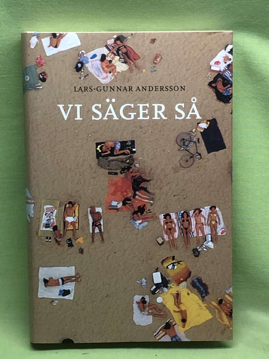 Lars-Gunnar Andersson : Vi säger så