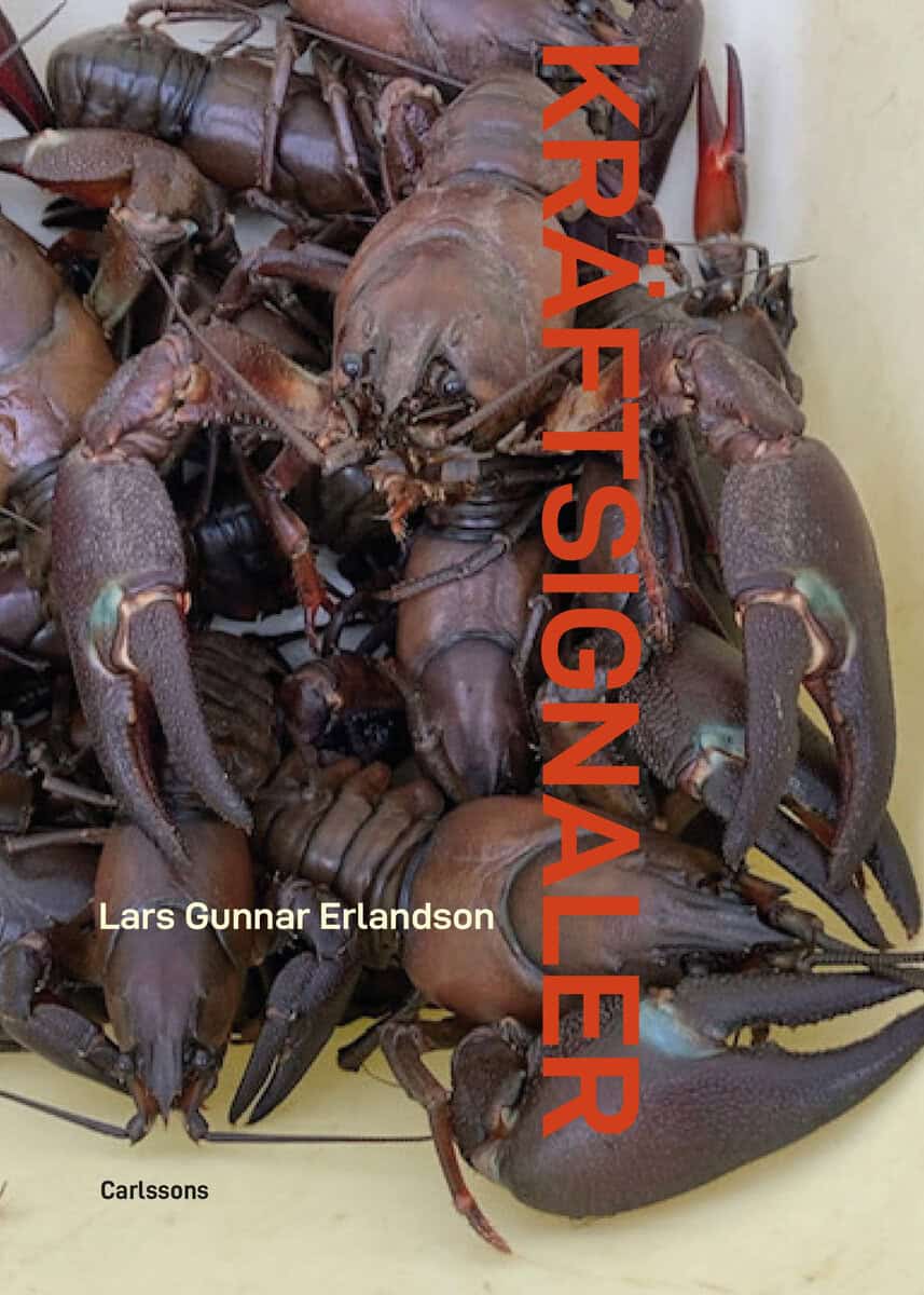 Lars Gunnar Erlandson : Kräftsignaler