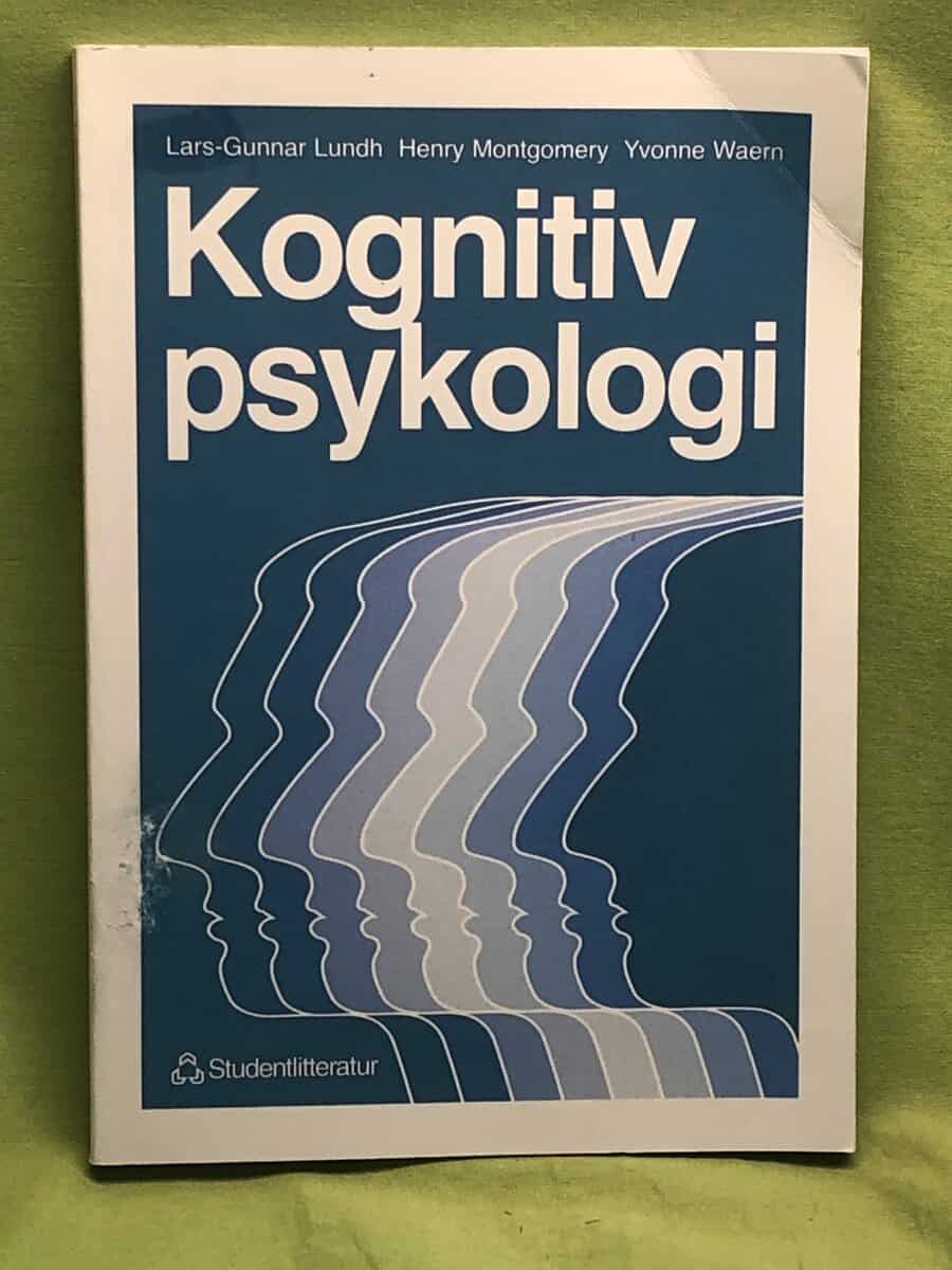 Lars-Gunnar Lundh ; Henry Montgomery ; Yvonne Waern : Kognitiv psykologi