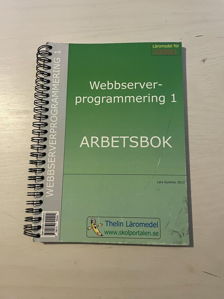 Lars Gunther : Webbserverprogrammering 1 - Arbetsbok