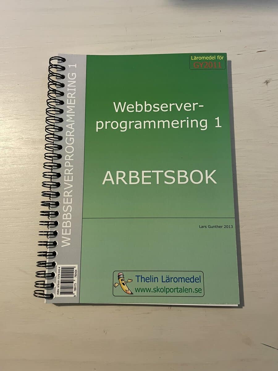 Lars Gunther : Webbserverprogrammering 1 - Arbetsbok
