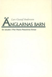 Lars Gustaf Andersson : Änglarnas barn