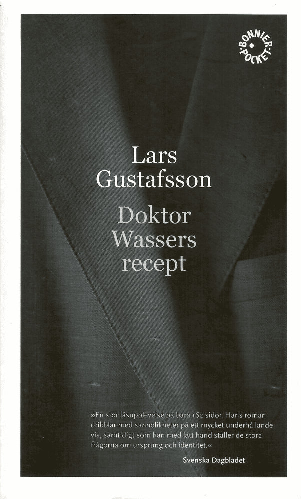 Lars Gustafsson : Doktor Wassers recept