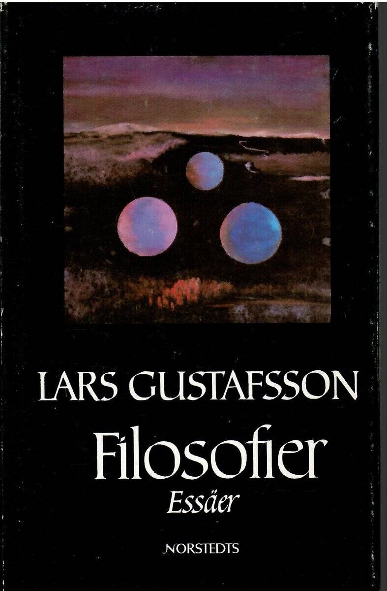Lars Gustafsson : Filosofier