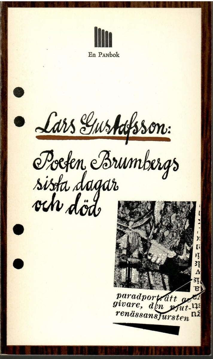 Lars Gustafsson : Poeten Brumbergs sista dagar och död