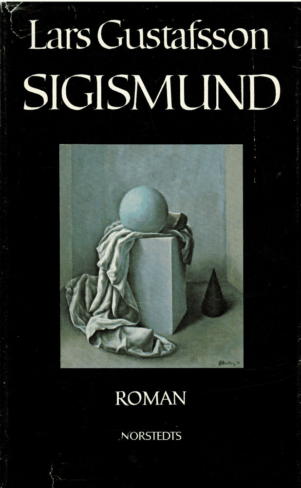 Lars Gustafsson : Sigismund