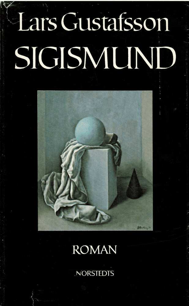 Lars Gustafsson : Sigismund