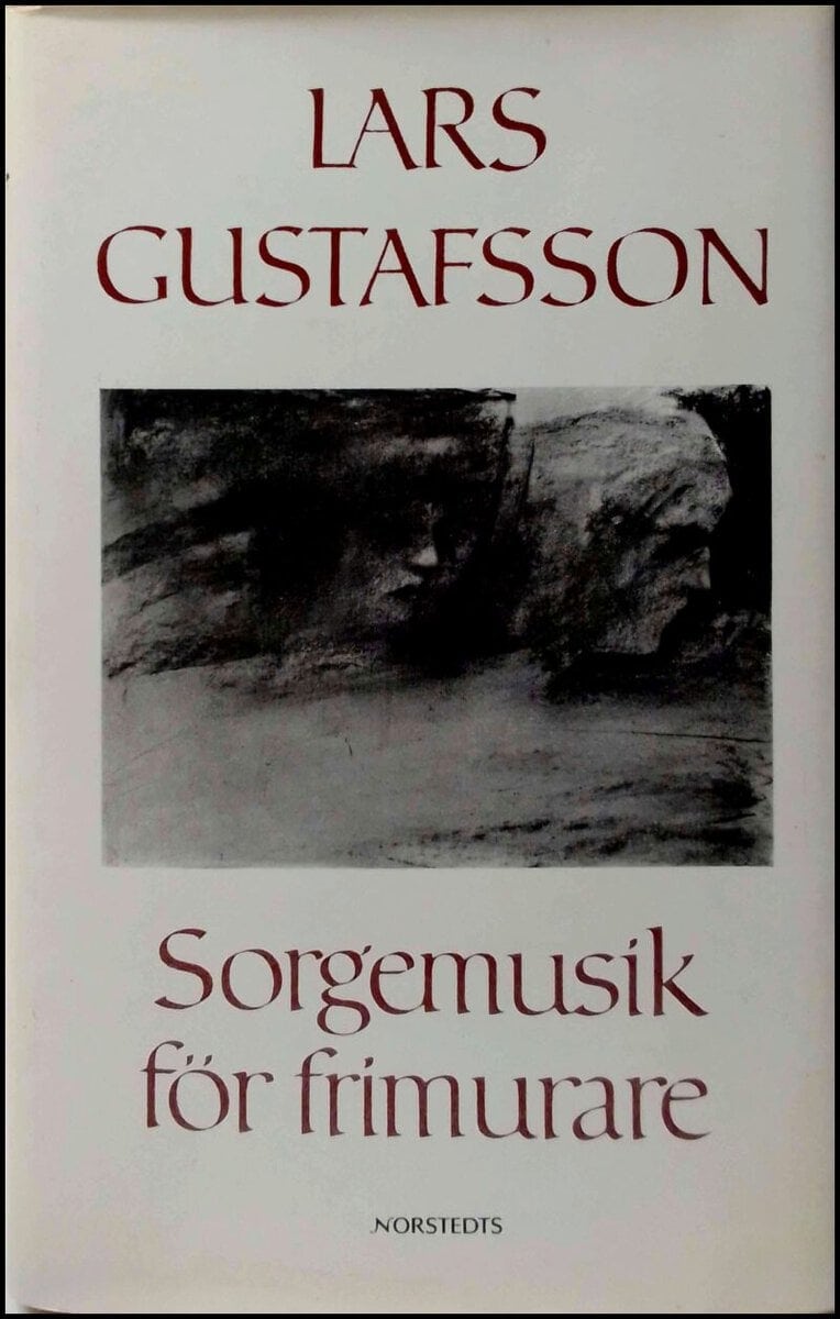 Lars Gustafsson : Sorgemusik för frimurare