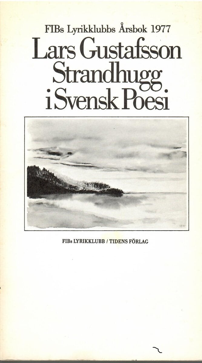 Lars Gustafsson : Strandhugg i svensk poesi