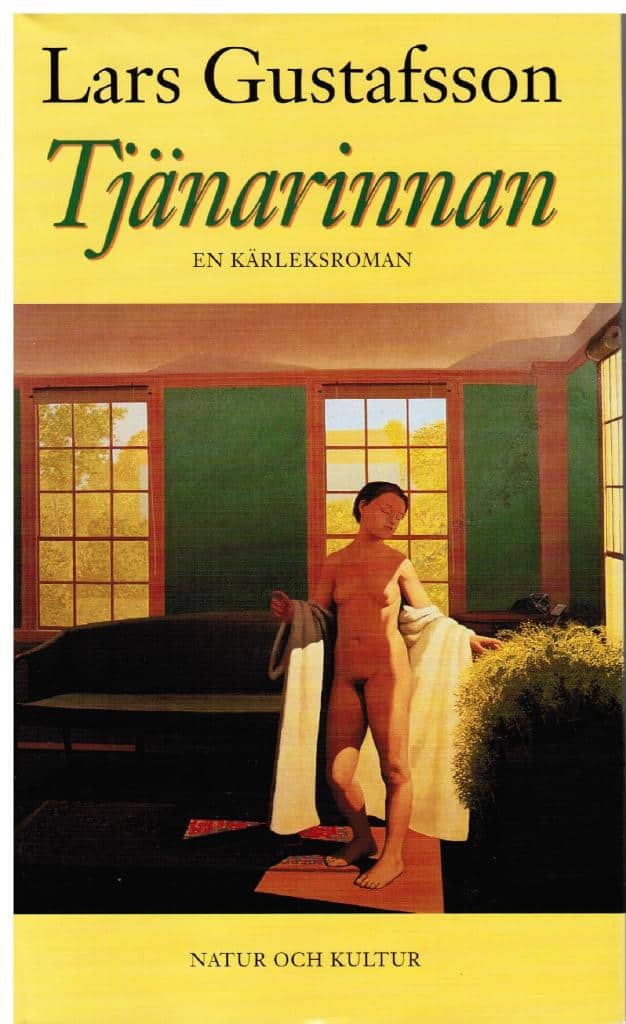 Lars Gustafsson : Tjänarinnan