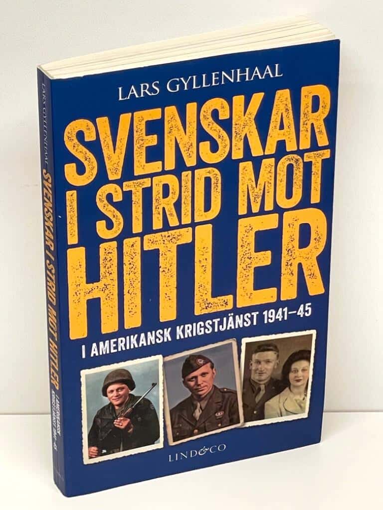 Lars Gyllenhaal : Svenskar i strid mot Hitler