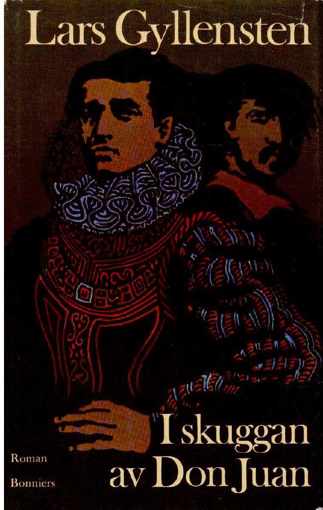 Lars Gyllensten : I skuggan av Don Juan