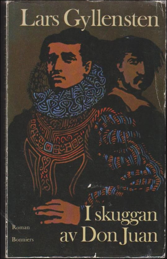 Lars Gyllensten : I skuggan av Don Juan
