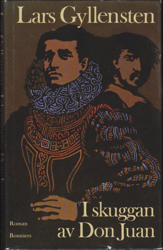 Lars Gyllensten : I skuggan av Don Juan